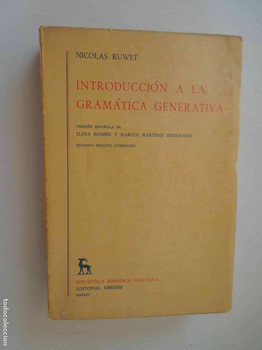 Libros de segunda mano: INTRODUCCI&Oacute;N A LA GRAM&Aacute;TICA GENERATIVA - NICOLAS RUWET - GREDOS 1978 - Foto 1