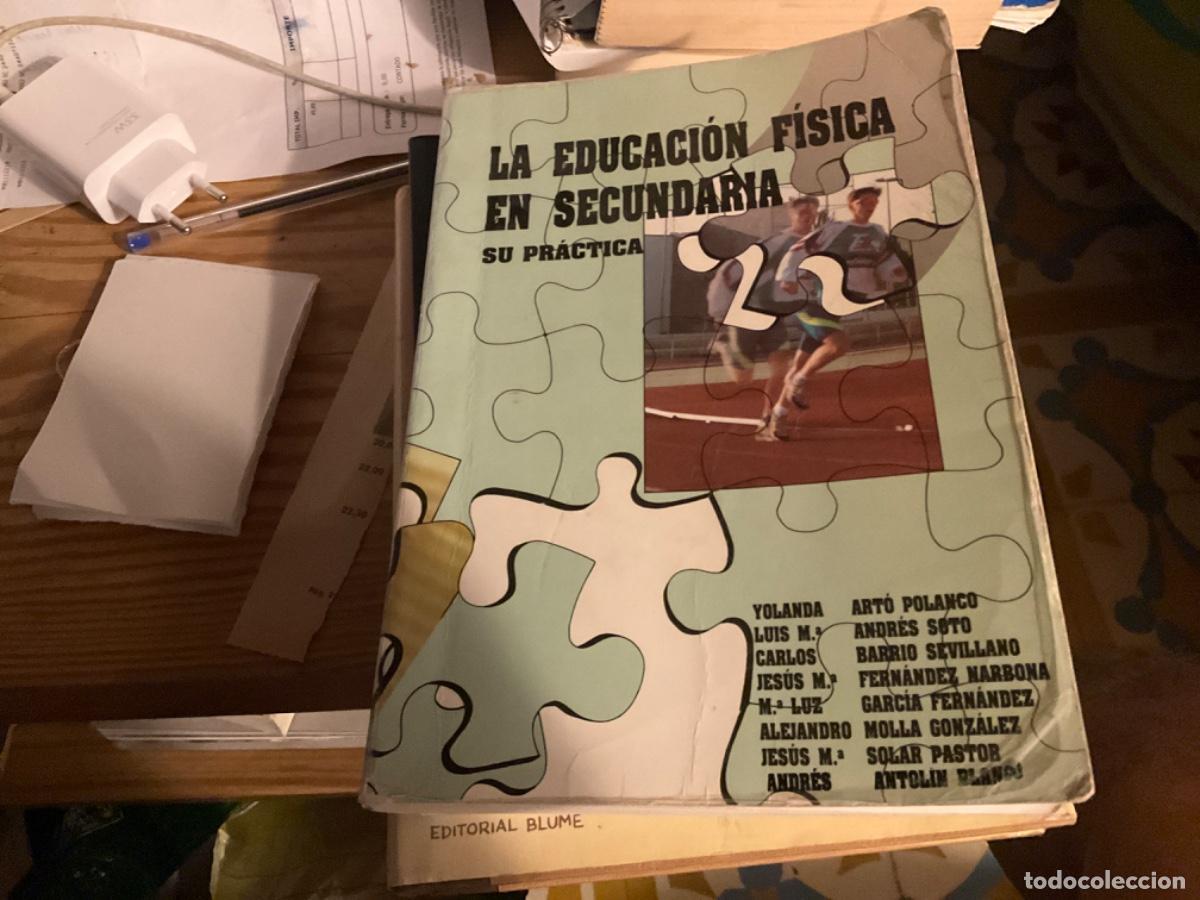 Second hand books: La educacion fisica en secundaria su practica 1992 cepid aragon