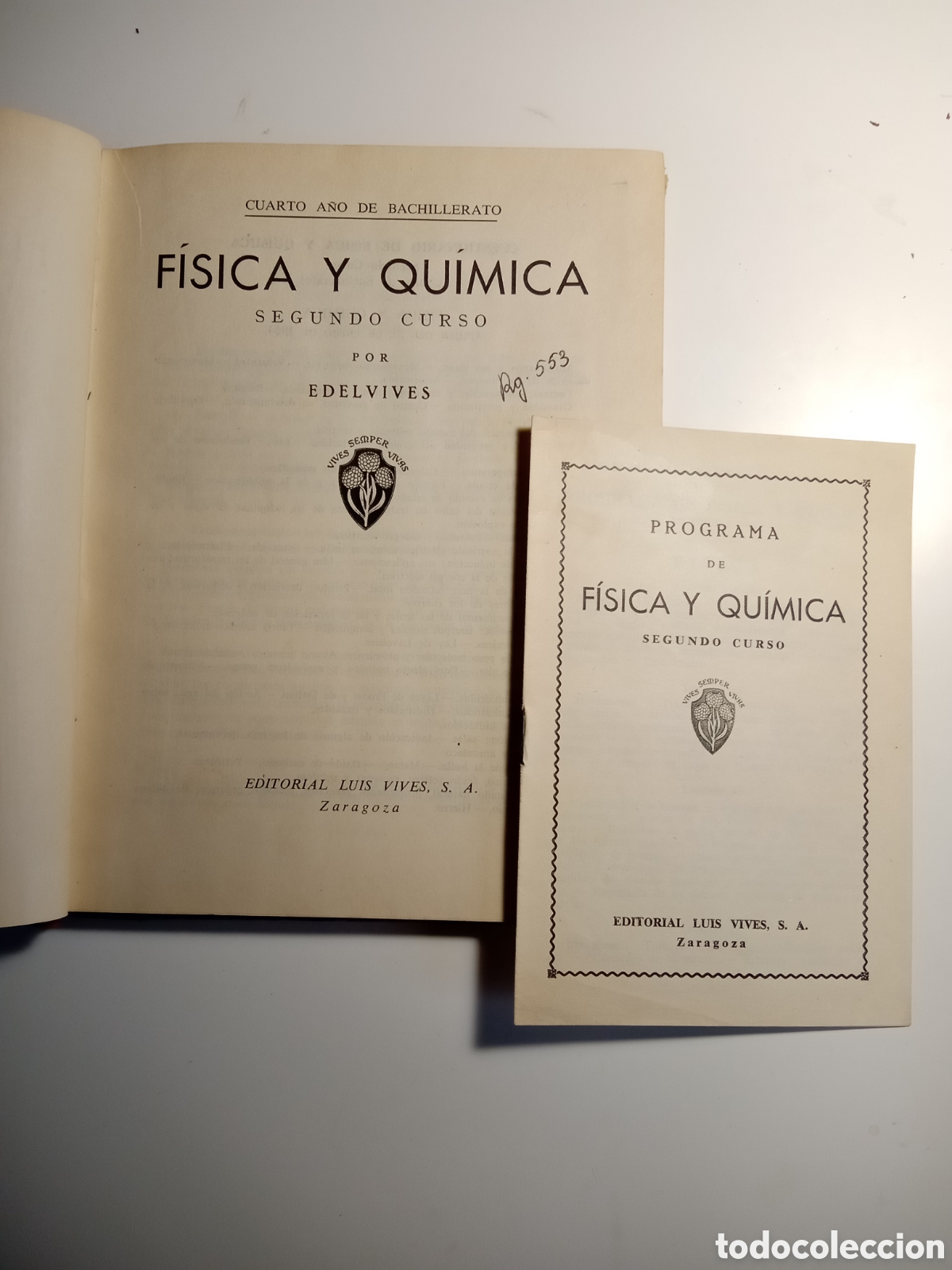 Libros de segunda mano: F&iacute;sica y Qu&iacute;mica EDELVIVES 1954 - Foto 3