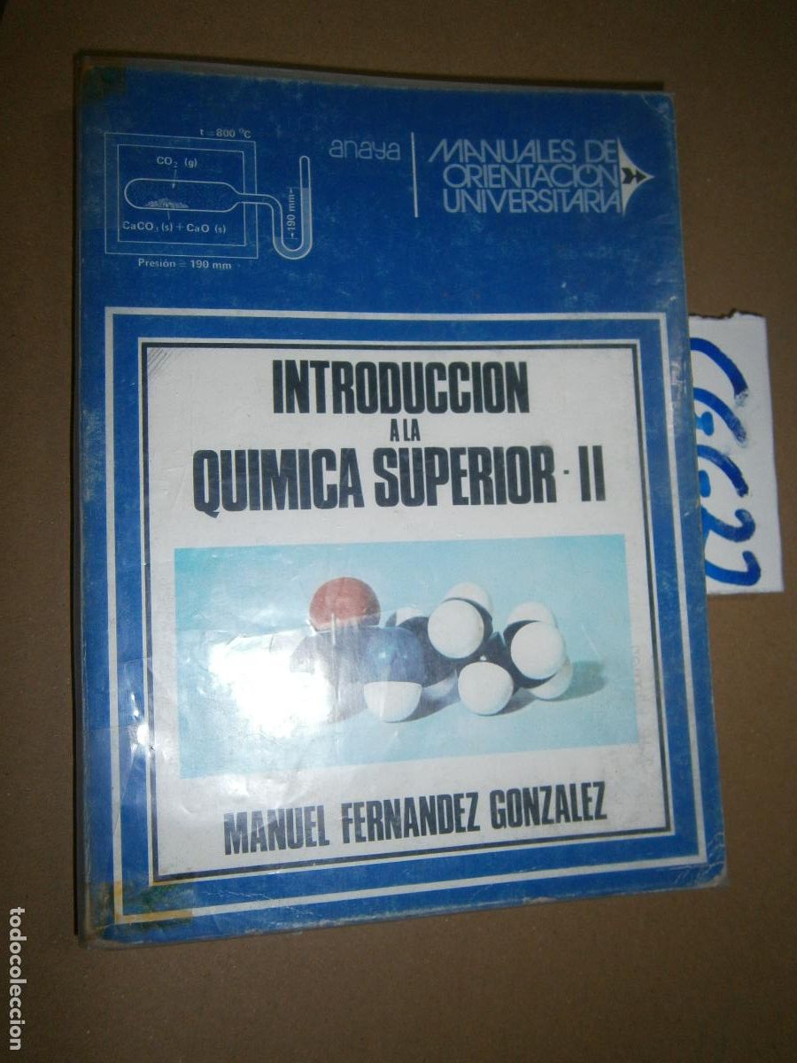 Libros de segunda mano: ANTIGUO LIBRO DE TEXTO - INTRODUCCION A LA QUIMICA SUPERIOR - Foto 1