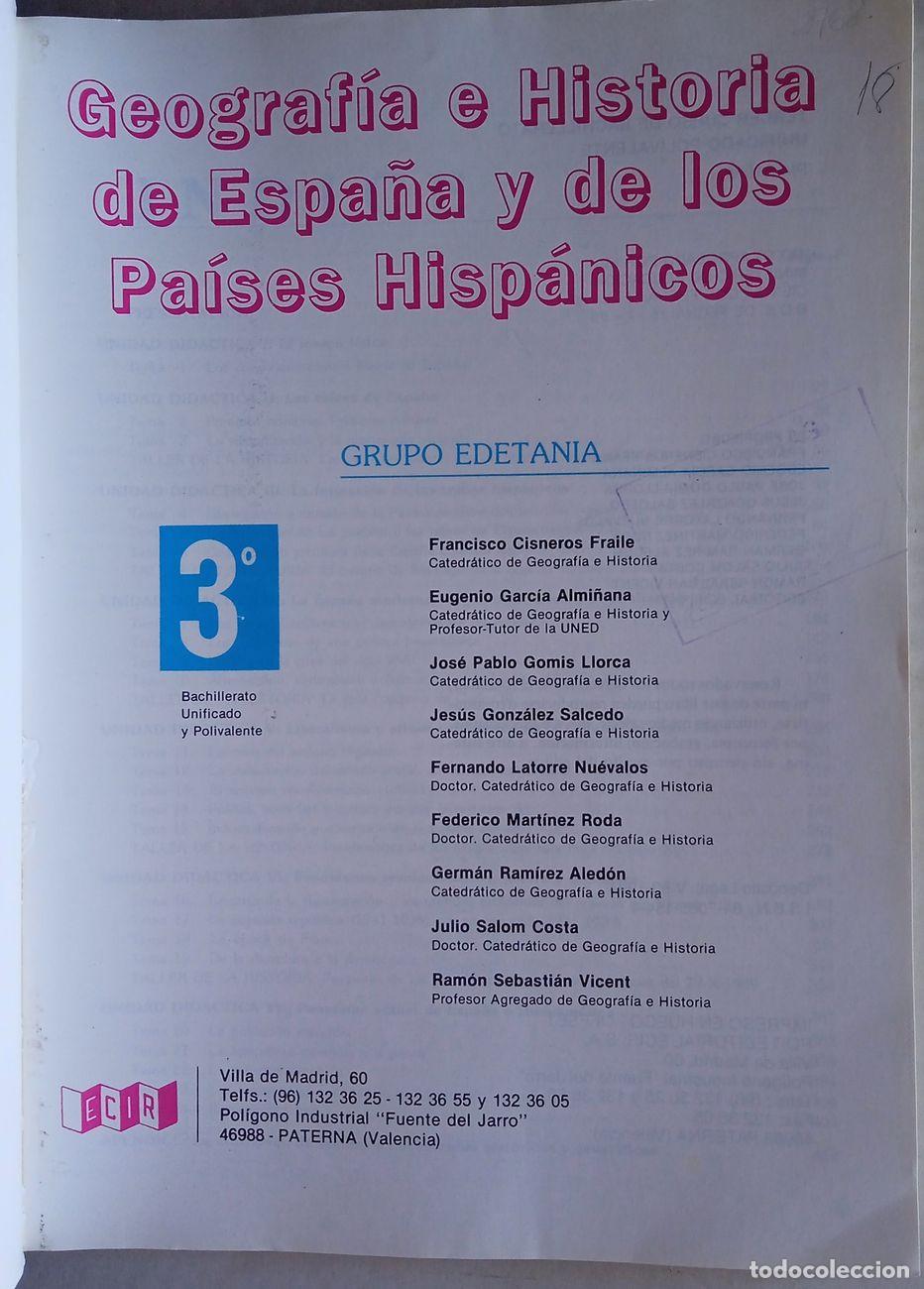 Libros de segunda mano: GEOGRAF&Iacute;A E HISTORIA DE ESPA&Ntilde;A 3&ordm; BUP Grupo Edetania ECIR - Foto 2