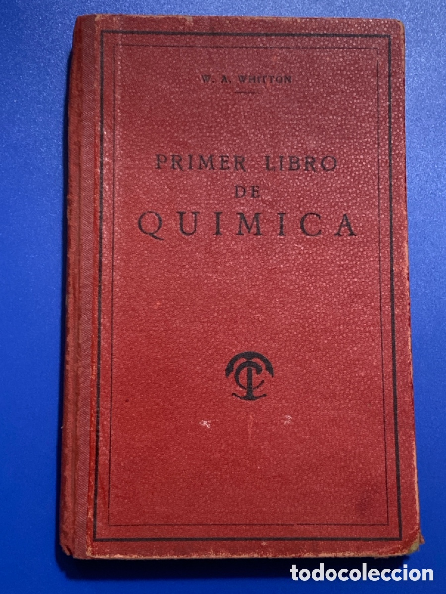 Libros de segunda mano: Primer libro de Quimica W.A. Whitton - Foto 1