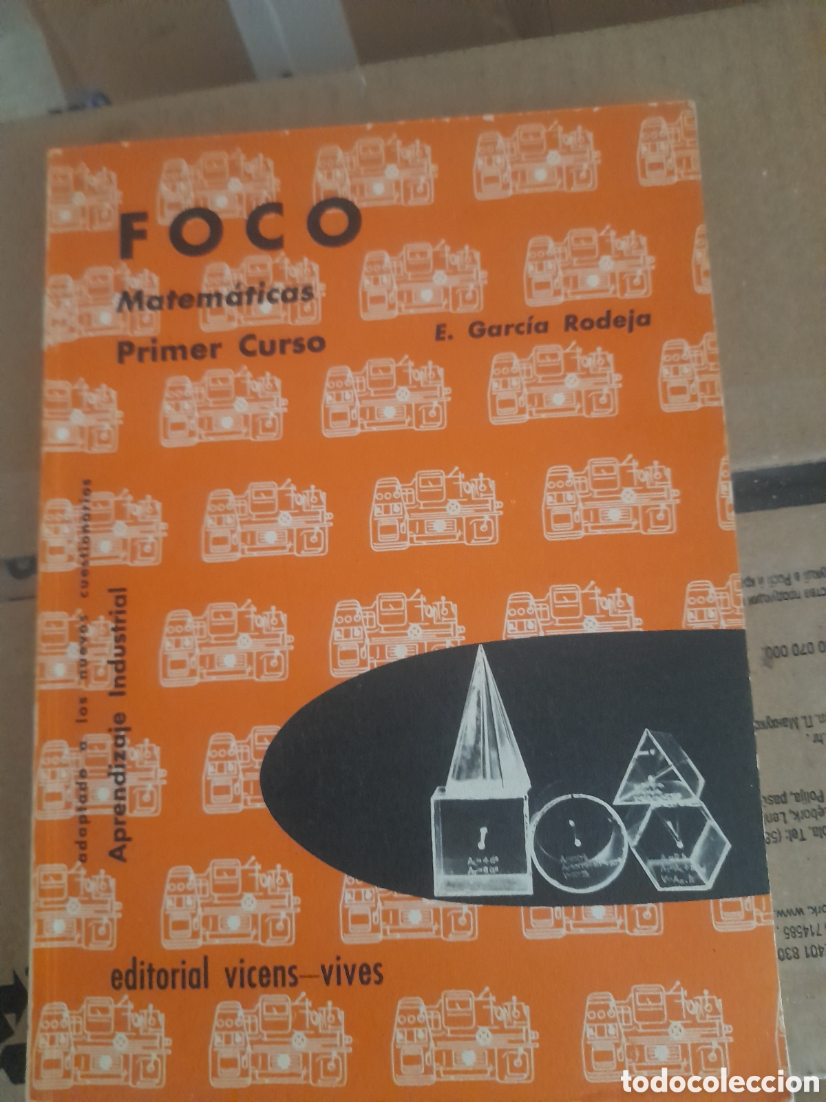 Libros de segunda mano: Foco, Matem&aacute;ticas Primer Curso de Maestr&iacute;a Industrial - Foto 1