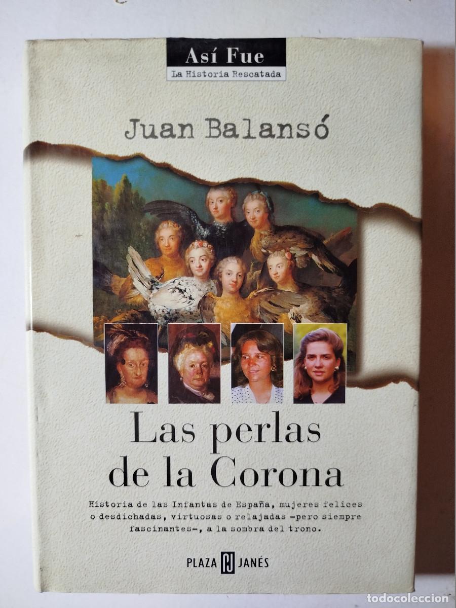 Libros de segunda mano: Las perlas de la corona - Juan Balans&oacute; - Foto 1
