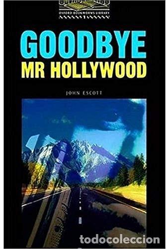 Libros de segunda mano: Goodbye, Mr Hollywood. John Escott - Foto 1