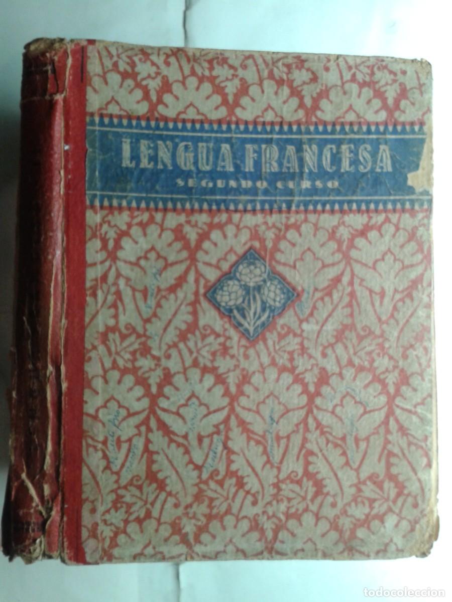 Libros de segunda mano: LENGUA FRANCESA SEGUNDO CURSO 1941 EDELVIVES - Foto 1