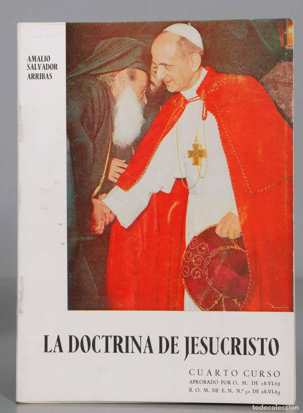 Libros de segunda mano: LA DOCTRINA DE JESUCRISTO CUARTO CURSO. CON PROGRAMA - Foto 1