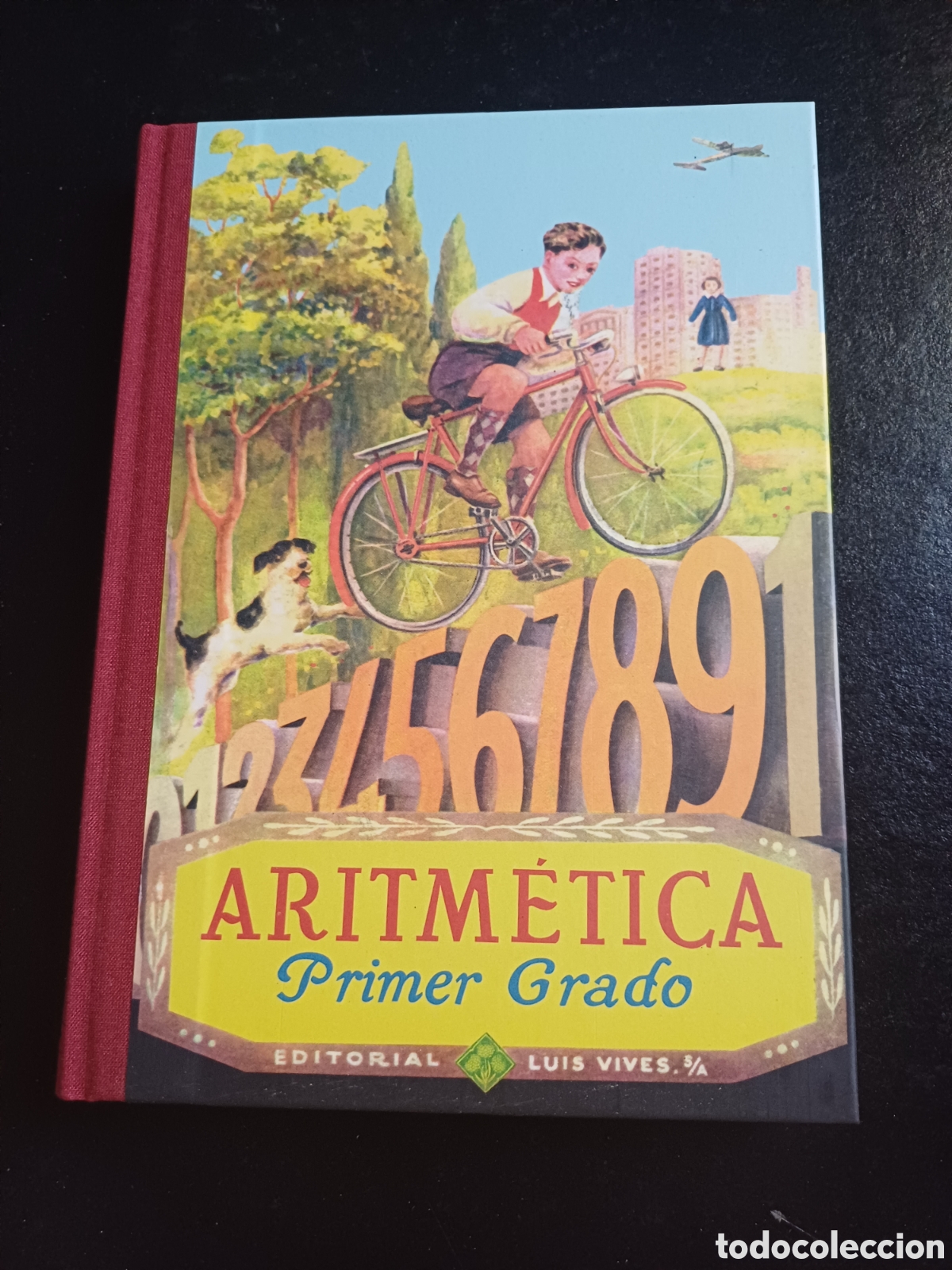 Libros de segunda mano: Aritmetica Primer Grado Luis Vives Edicion Facsimil 2007 - Foto 1