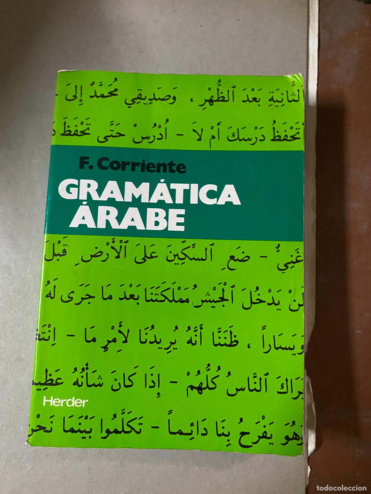Libros de segunda mano: GRAM&Aacute;TICA &Aacute;RABE - FEDERICO CORRIENTE - ED. HERDER - Foto 1