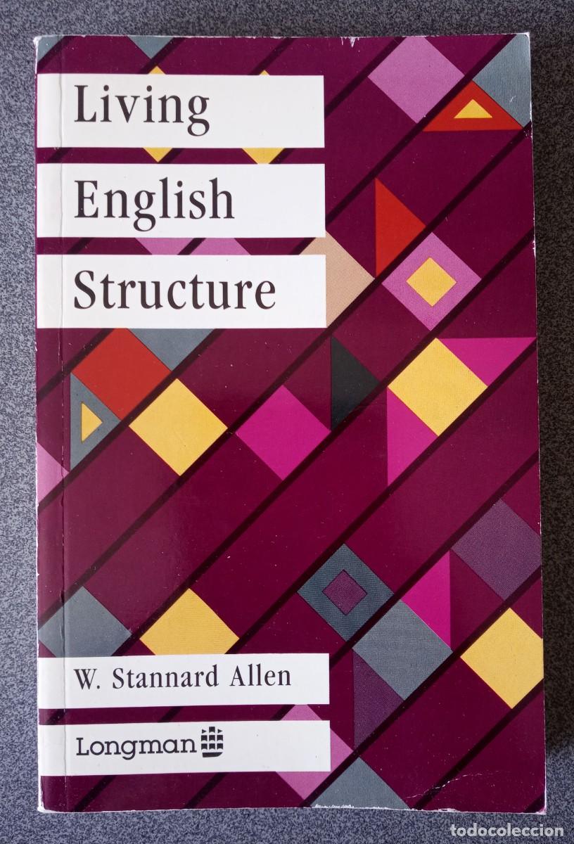 Libros de segunda mano: Living English Structure W.Stannard Allen - Foto 1