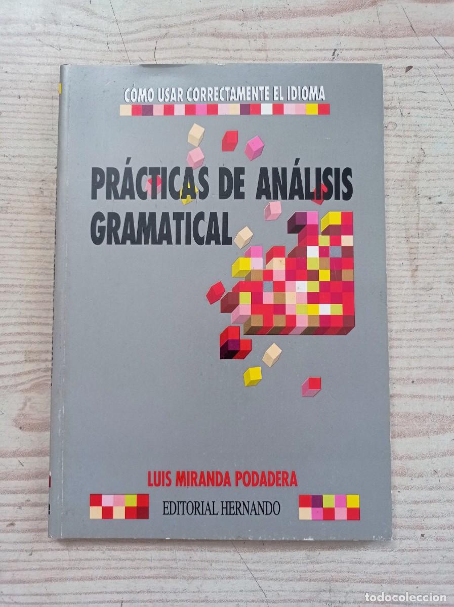 Libros de segunda mano: Practicas De Analisis Gramatical - Luis Miranda Podadera - 1994 - Foto 1