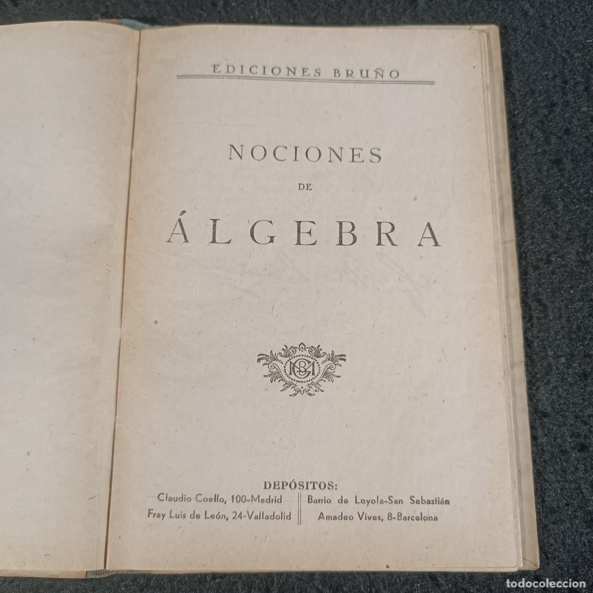 Libros de segunda mano: NOCIONES DE &Aacute;LGEBRA - EDICIONES BRU&Ntilde;O / 325 - Foto 3