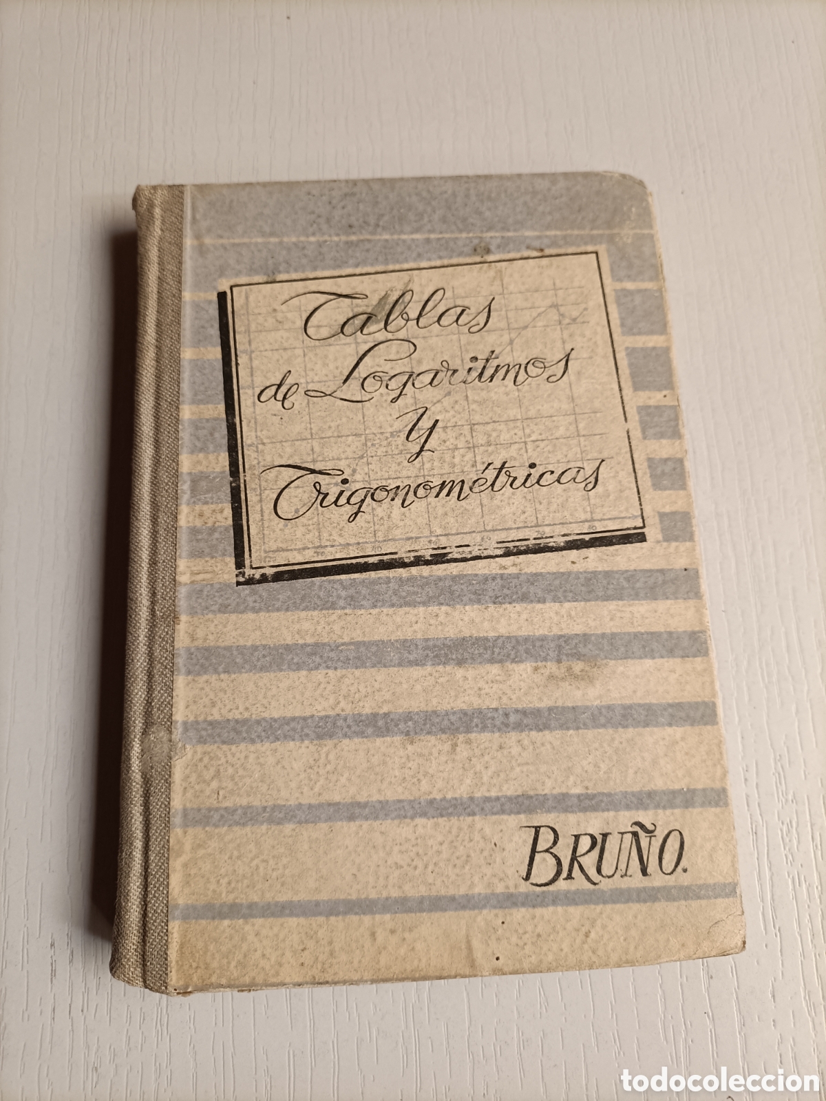 Libros de segunda mano: Tabla de logaritmos y trigonom&eacute;tricas Ediciones Bru&ntilde;o 1956. Escuela ense&ntilde;anza - Foto 2