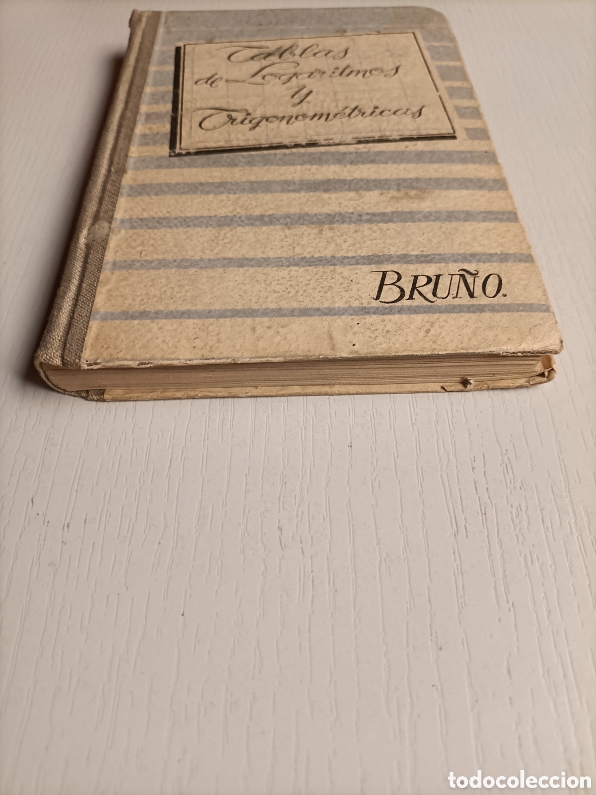 Libros de segunda mano: Tabla de logaritmos y trigonom&eacute;tricas Ediciones Bru&ntilde;o 1956. Escuela ense&ntilde;anza - Foto 3