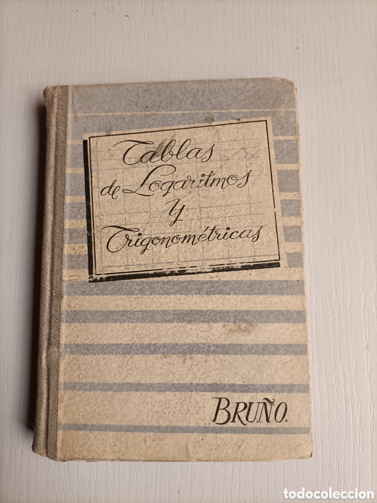Libros de segunda mano: Tabla de logaritmos y trigonom&eacute;tricas Ediciones Bru&ntilde;o 1956. Escuela ense&ntilde;anza - Foto 11