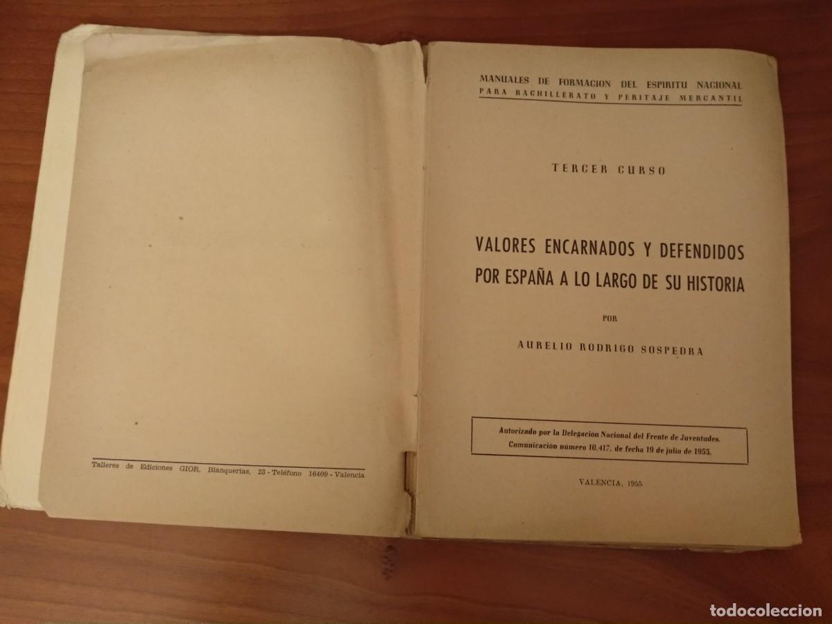 Libros de segunda mano: FORMACI&Oacute;N del ESPIRITU NACIONAL 3r Curso, A. RODRIGO SOSPEDRA 1955 y Librito-programa. - Foto 10
