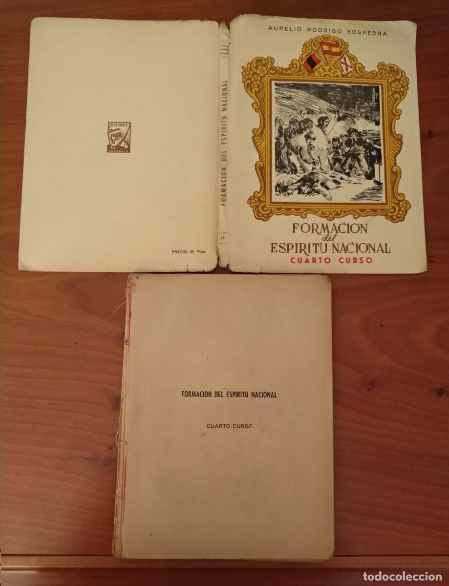 Libros de segunda mano: FORMACI&Oacute;N del ESPIRITU NACIONAL 4o Curso, A. RODRIGO SOSPEDRA 1955 y Librito-programa. - Foto 3
