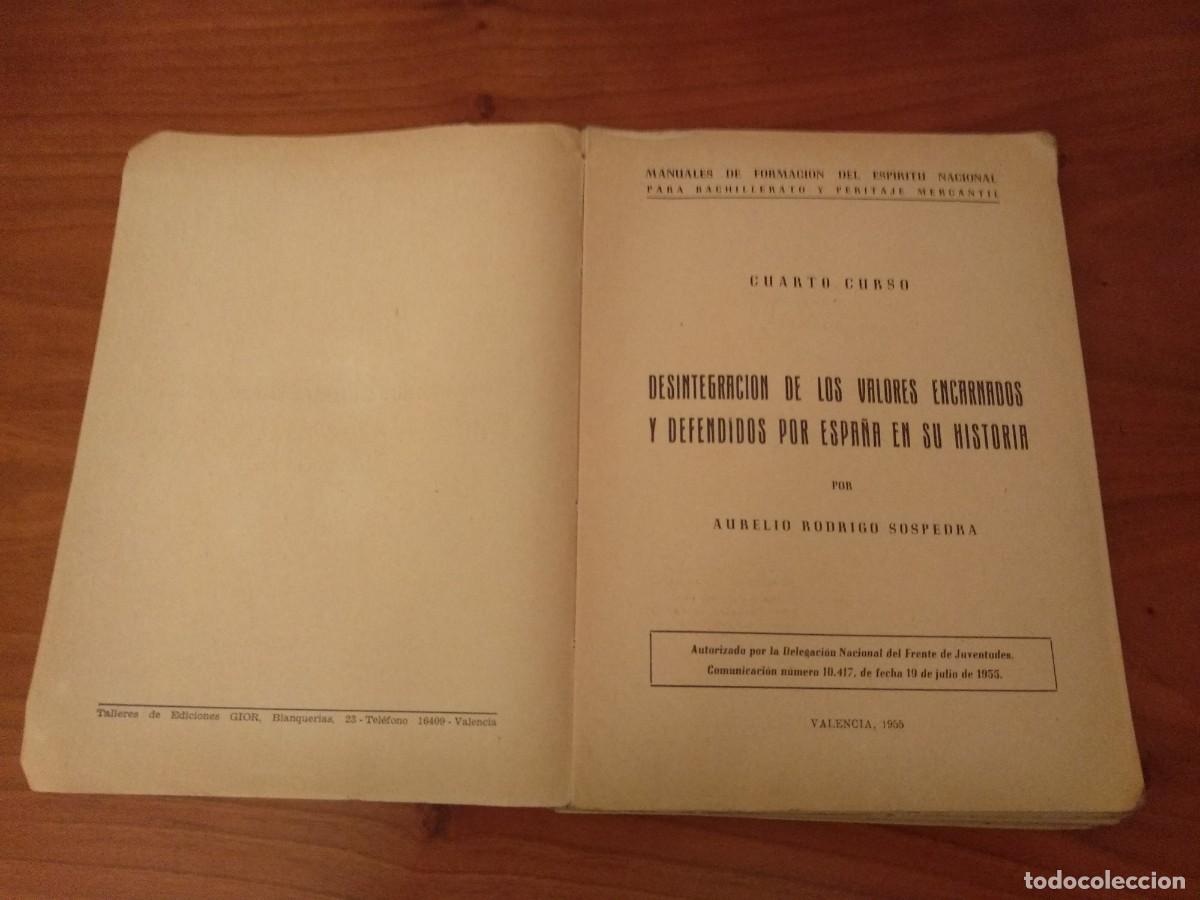 Libros de segunda mano: FORMACI&Oacute;N del ESPIRITU NACIONAL 4o Curso, A. RODRIGO SOSPEDRA 1955 y Librito-programa. - Foto 4