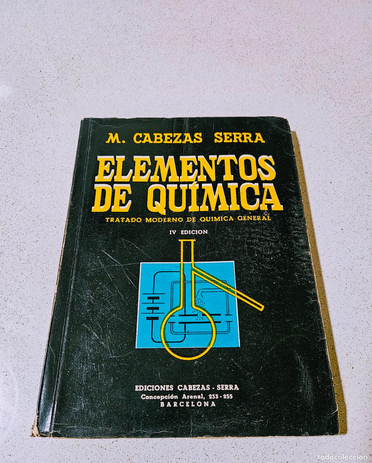 Libros de segunda mano: Elementos de Qu&iacute;mica de Cabezas Serra, Miguel - Foto 2