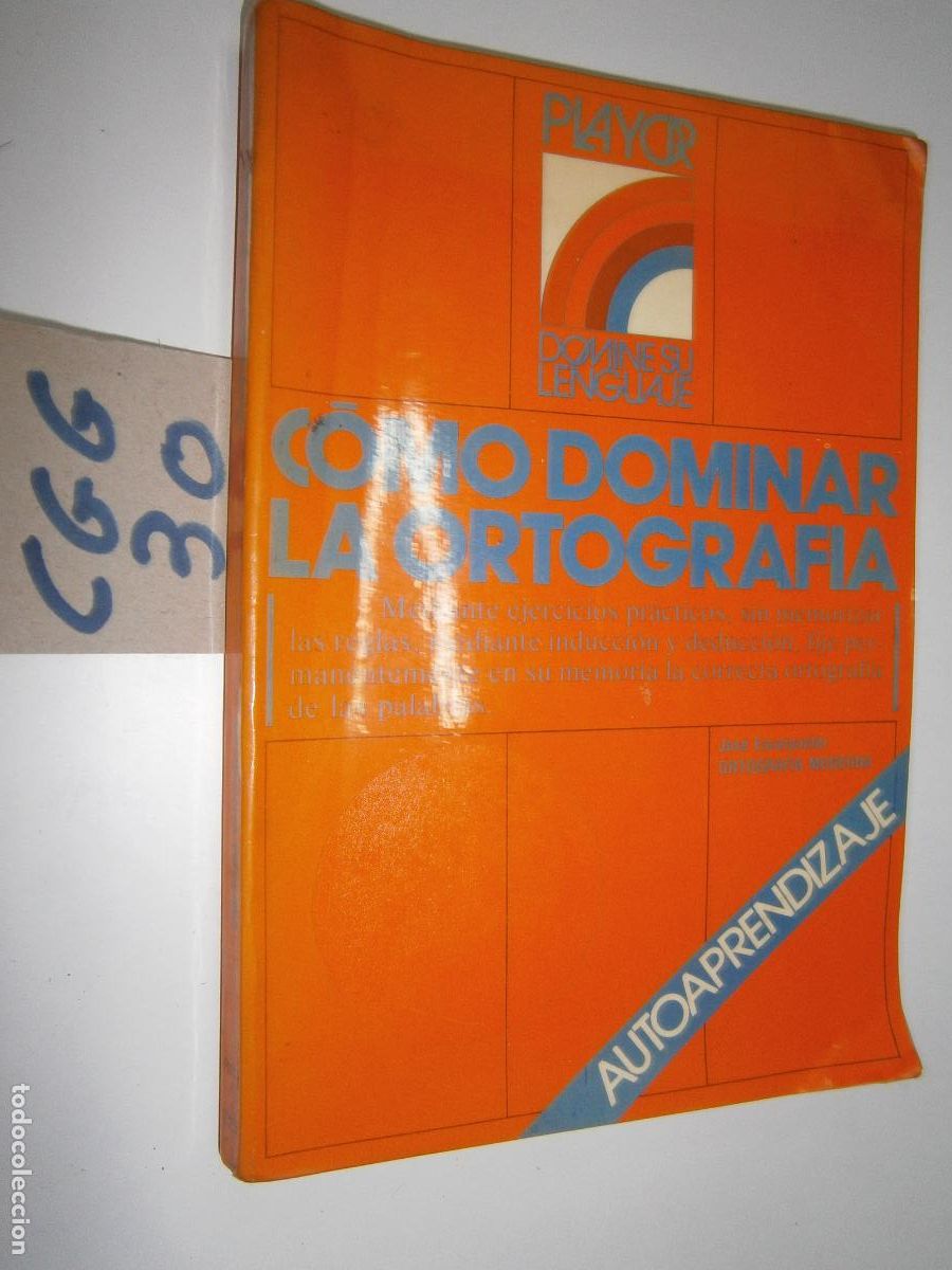 Libros de segunda mano: ANTIGUO LIBRO DE TEXTO - COMO DOMINAR LA ORTOGRAFIA - Foto 1