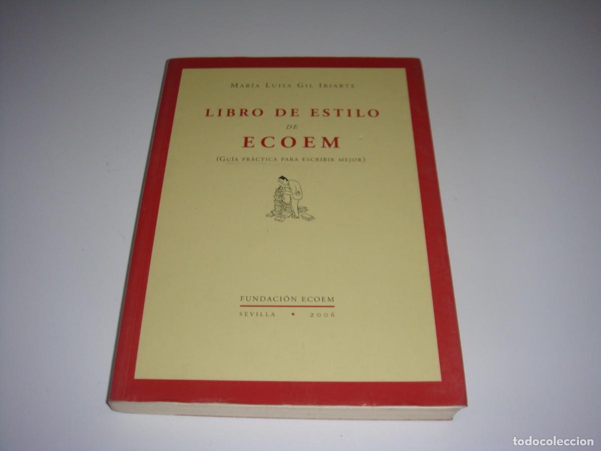 Libros de segunda mano: LIBRO DE ESTILO ECOEM MARIA LUISA GIL IRIARTE - Foto 1
