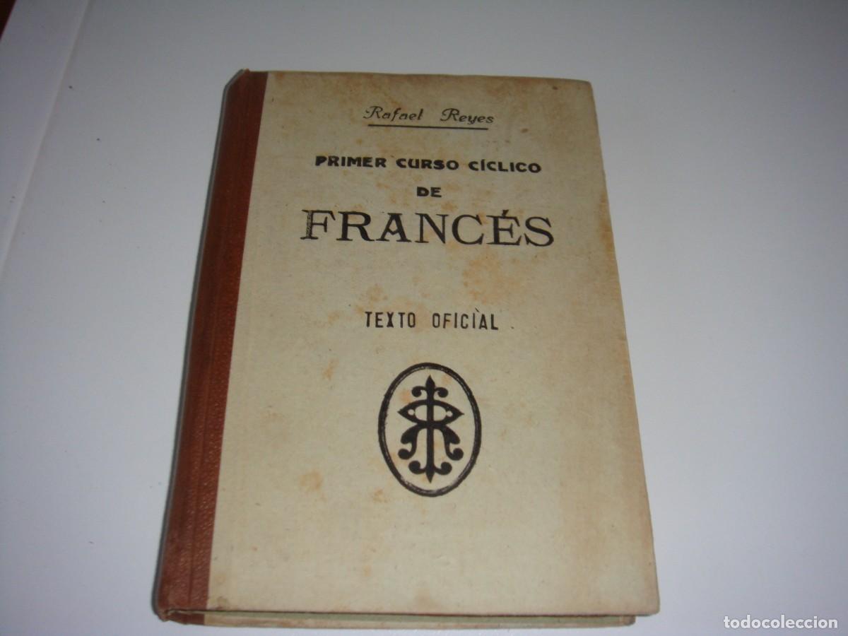 Libros de segunda mano: PRIMER CURSO CICLICO DE FRANCES RAAEL REYES - Foto 1