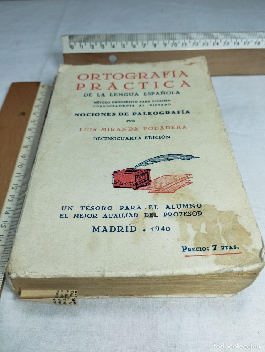 Libros de segunda mano: Ortograf&iacute;a pr&aacute;ctica de la lengua espa&ntilde;ola. Luis Miranda. - Foto 1