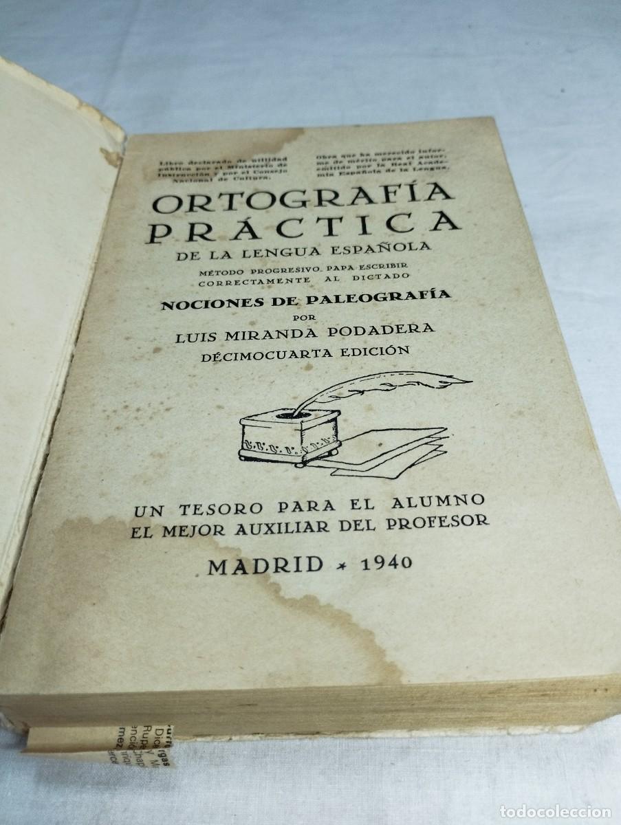 Libros de segunda mano: Ortograf&iacute;a pr&aacute;ctica de la lengua espa&ntilde;ola. Luis Miranda. - Foto 2