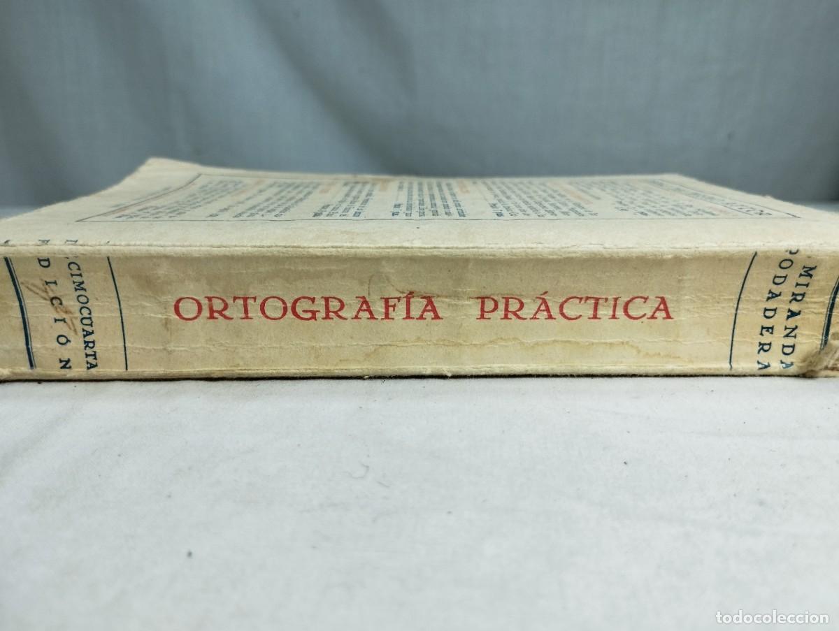 Libros de segunda mano: Ortograf&iacute;a pr&aacute;ctica de la lengua espa&ntilde;ola. Luis Miranda. - Foto 3