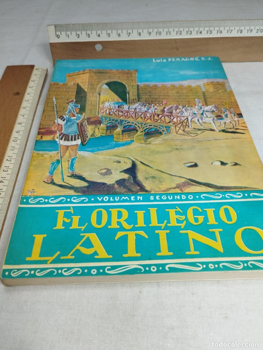 Libros de segunda mano: Florilegio latino, volumen segundo. Luis Penagos - Foto 1
