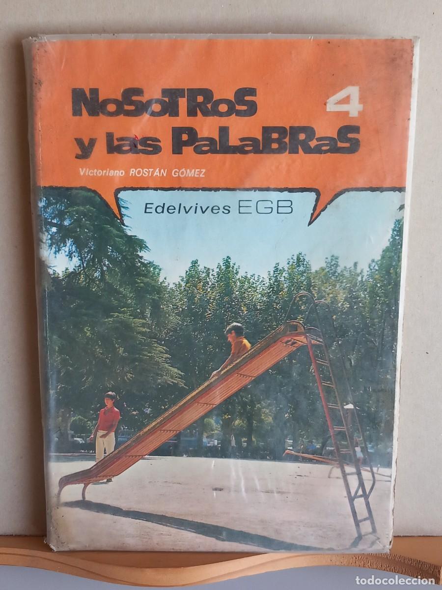 Libros de segunda mano: NOSOTROS Y LAS PALABRAS. 4&deg; EGB. Ed Luis Vives - Foto 1