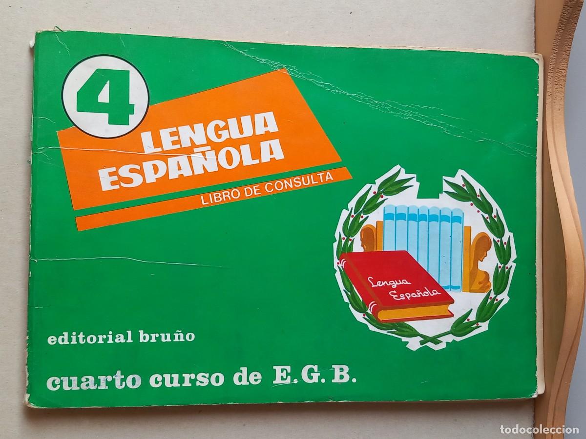 Libros de segunda mano: LENGUA ESPA&Ntilde;OLA. 4&deg; EGB. Ed Bru&ntilde;o - Foto 1