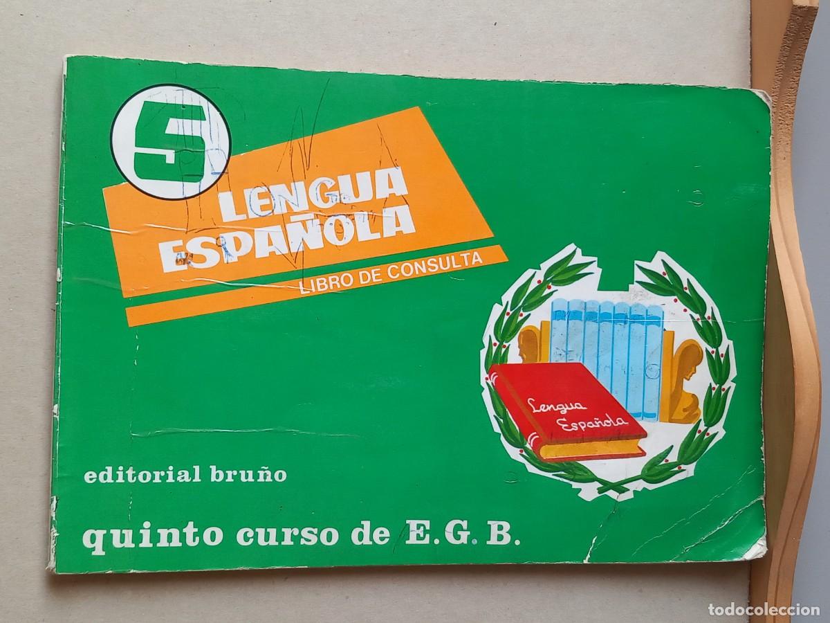 Libros de segunda mano: LENGUA ESPA&Ntilde;OLA. 5&deg; EGB. Ed Bru&ntilde;o - Foto 1