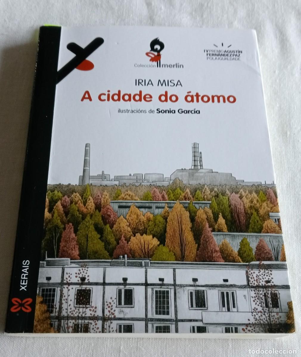 Libros de segunda mano: A CIDADE DO &Aacute;TOMO, IRIA MISA, XERAIS - Foto 1