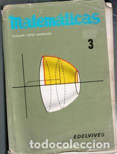 Libros de segunda mano: Matem&aacute;ticas. 3 BUP. Joaqu&iacute;n L&oacute;pez Barriuso - Foto 1
