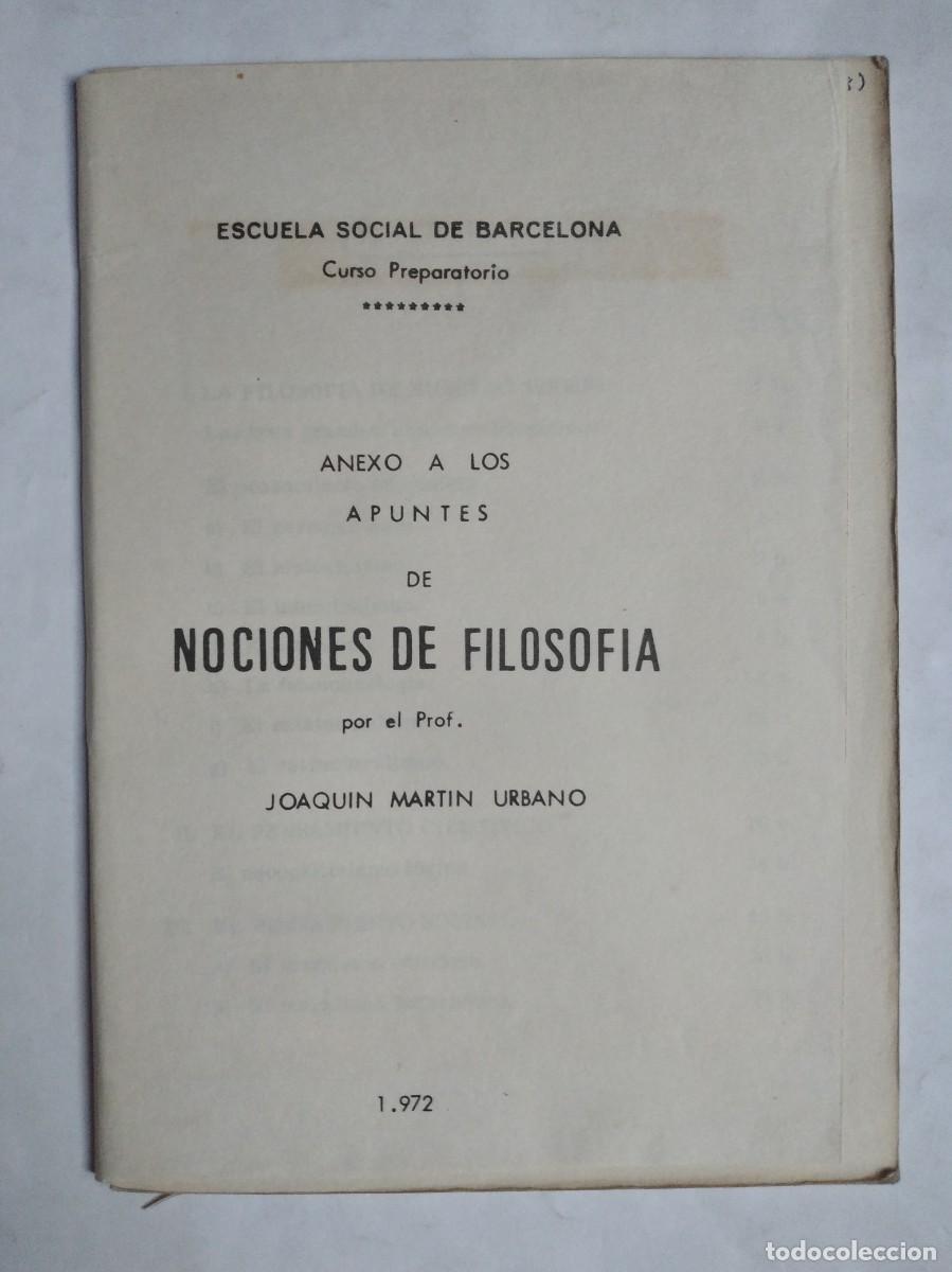 Gebrauchte B&uuml;cher: ANEXO A LOS APUNTES DE NOCIONES FILOSOF&Iacute;A JOAQU&Iacute;N MART&Iacute;N URBANO 1972 ESCUELA SOCIAL DE BARCELONA