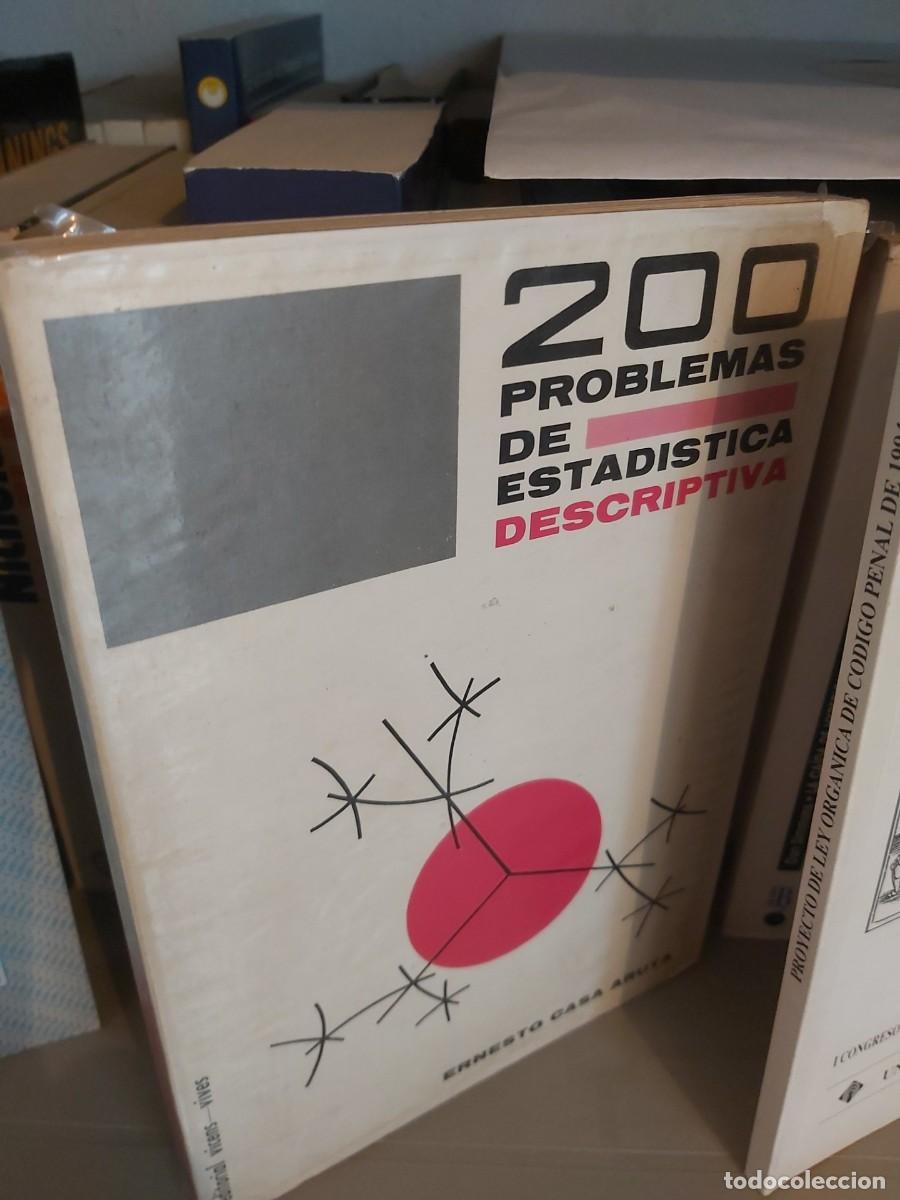 Libros de segunda mano: 200 PROBLEMAS DE ESTAD&Iacute;STICA DESCRIPTIVA: ERNESTO CASA - Foto 1