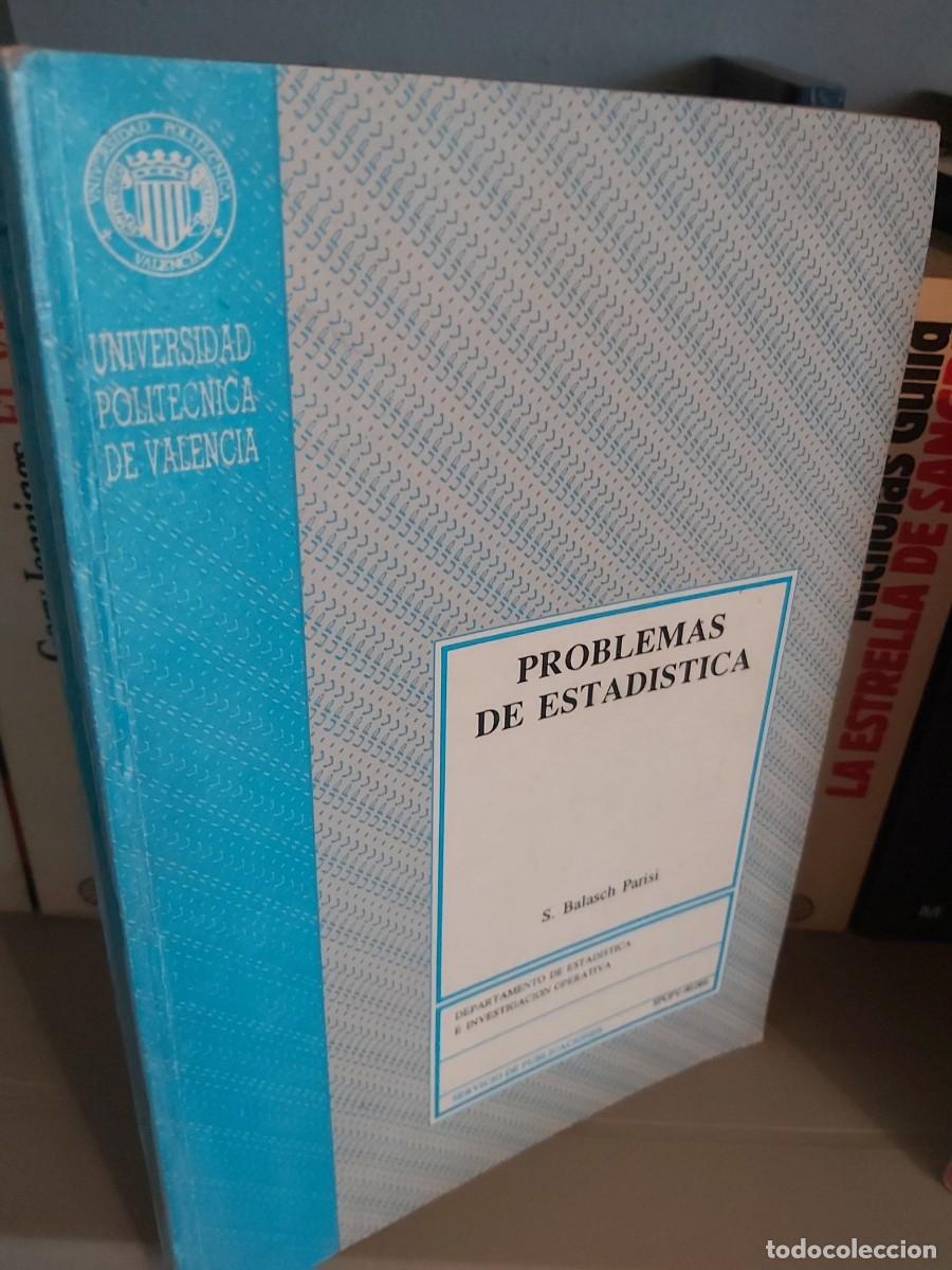 Libros de segunda mano: PROBLEMAS DE ESTAD&Iacute;STICA: S. BALASCH PARISI - Foto 1