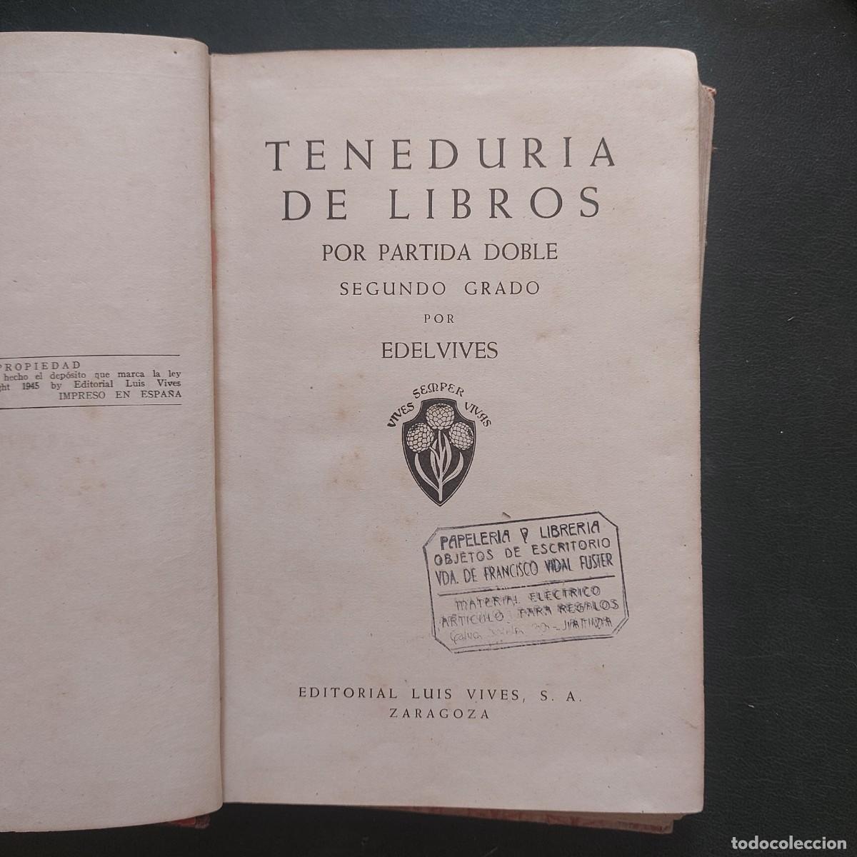 Libros de segunda mano: Teneduria de libros - segundo grado - Edelvives - 1945 - Foto 1