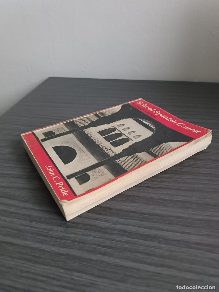Libros de segunda mano: School Spanish Course - John C. Pride - 1980 - Secon Edition - Foto 5
