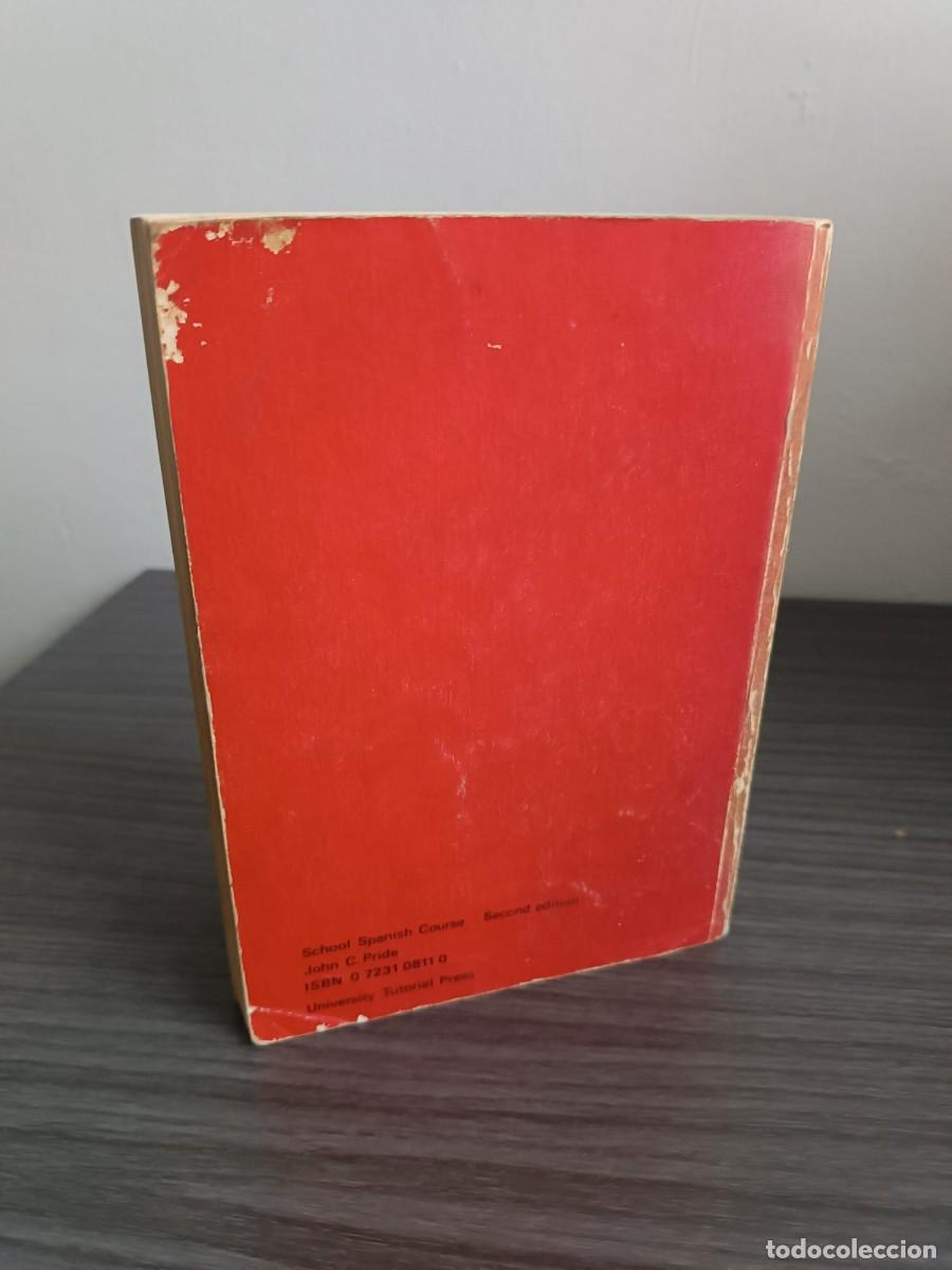 Libros de segunda mano: School Spanish Course - John C. Pride - 1980 - Secon Edition - Foto 7