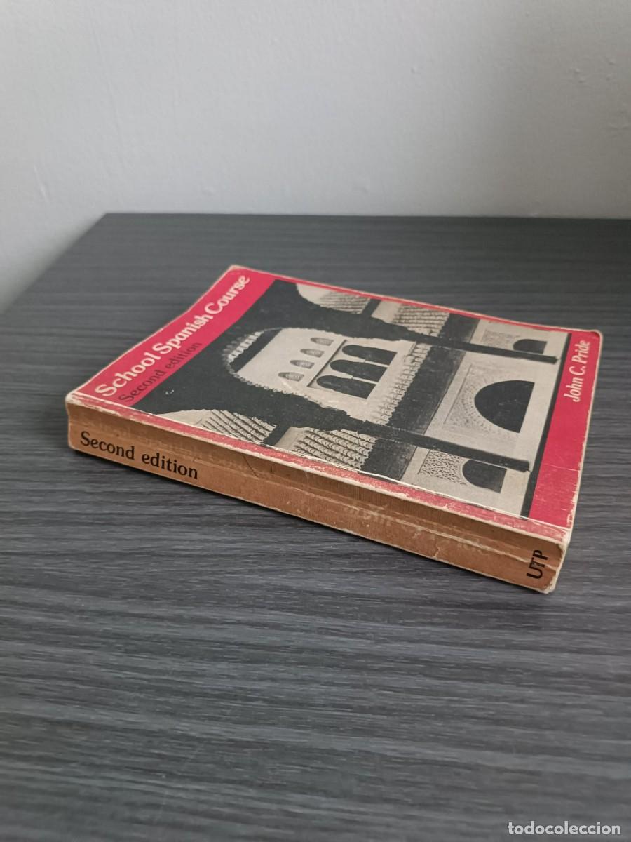 Libros de segunda mano: School Spanish Course - John C. Pride - 1980 - Secon Edition - Foto 8