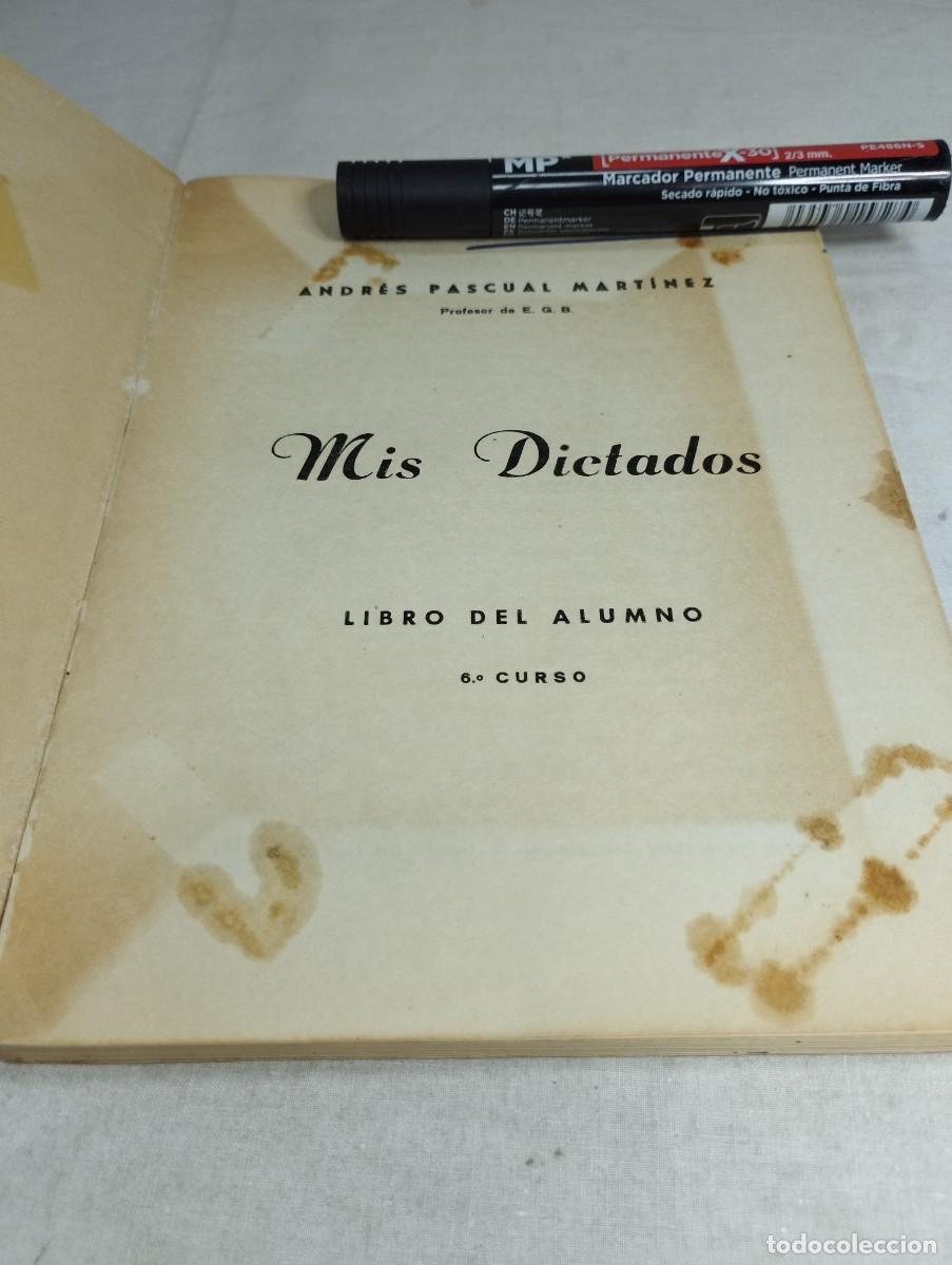 Libros de segunda mano: Mis dictados. 6&deg; curso. A. Pascual. - Foto 2