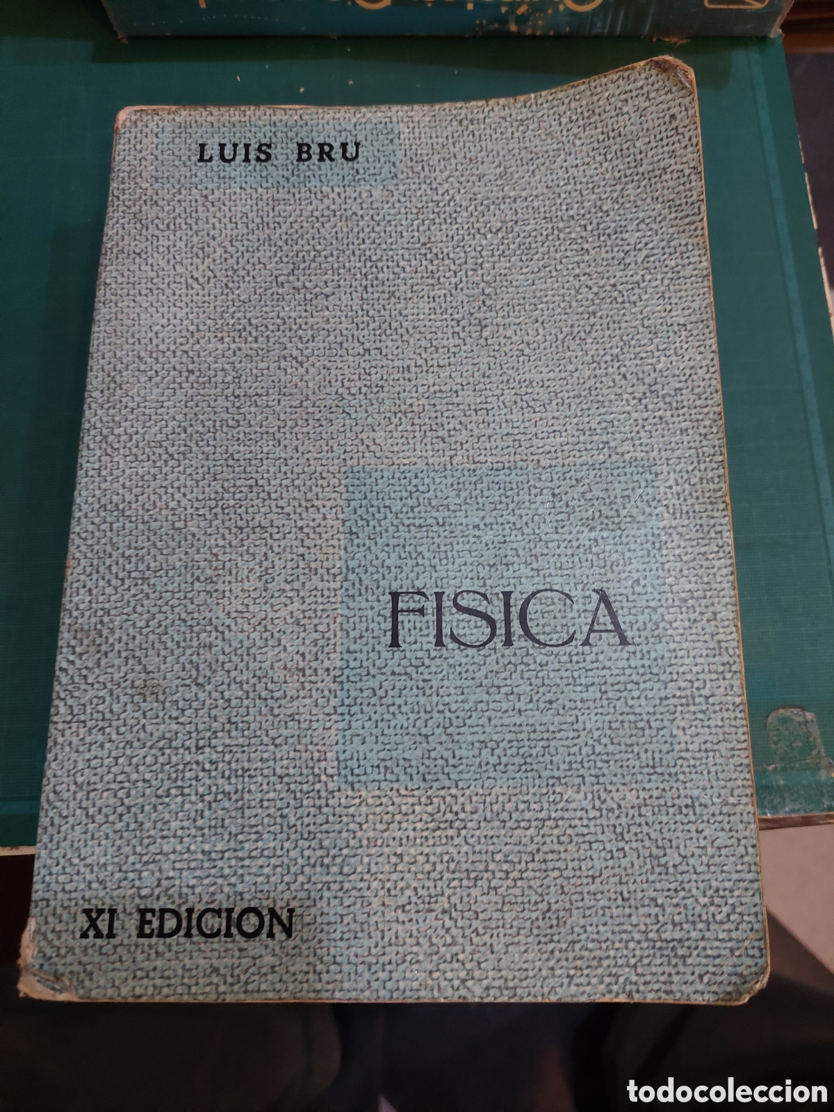 Libros de segunda mano: 1966 FISICA Luis bru xI edici&oacute;n - Foto 1