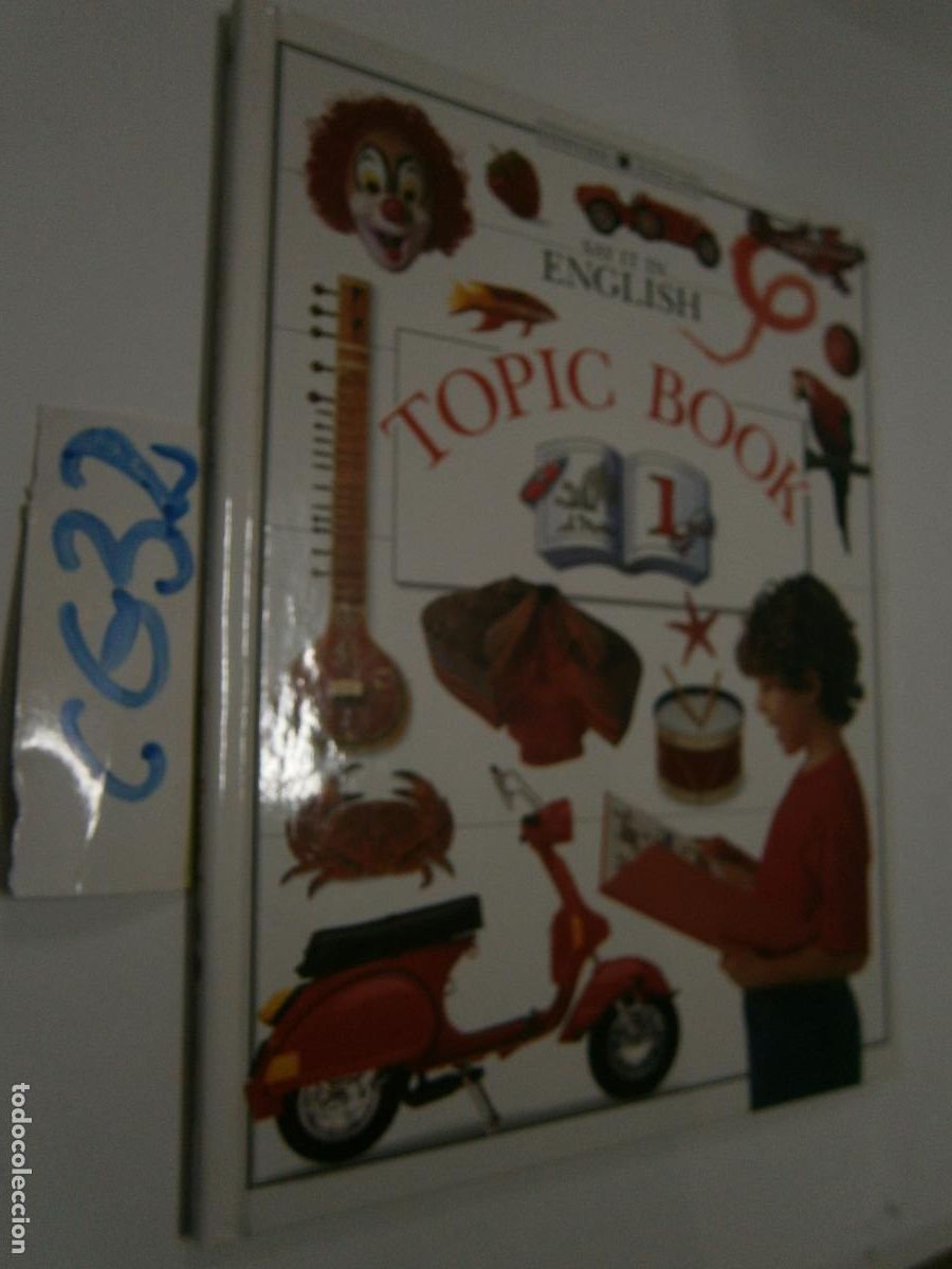 Libros de segunda mano: ANTIGUO LIBRO DE TEXTO - SAY IT IN ENGLISH TOPIC BOOK - Foto 1