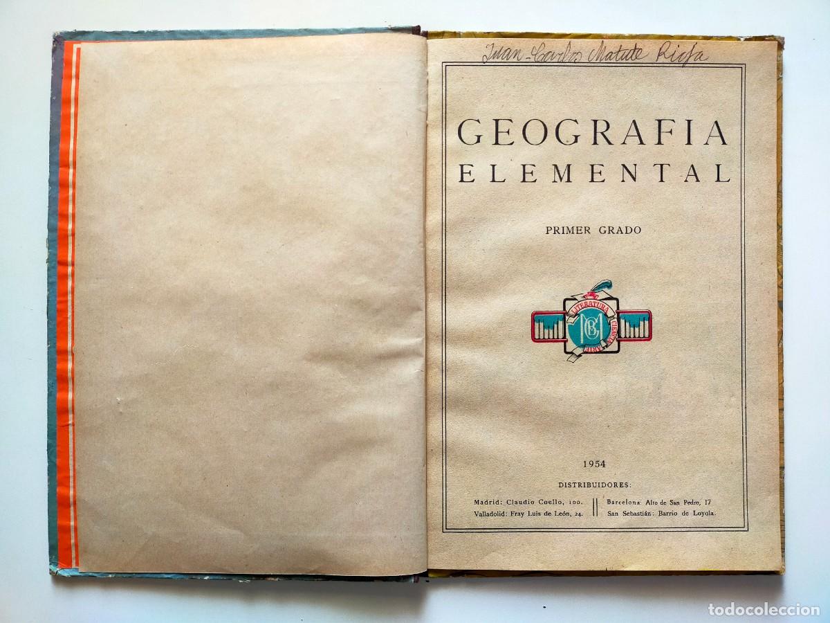 Libros de segunda mano: GEOGRAFIA ELEMENTAL PRIMER GRADO - Ediciones BRU&Ntilde;O 1954 - Foto 3