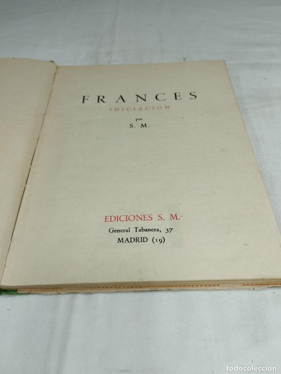 Libros de segunda mano: Franc&eacute;s, iniciaci&oacute;n. Editorial S.M., 1959 - Foto 2