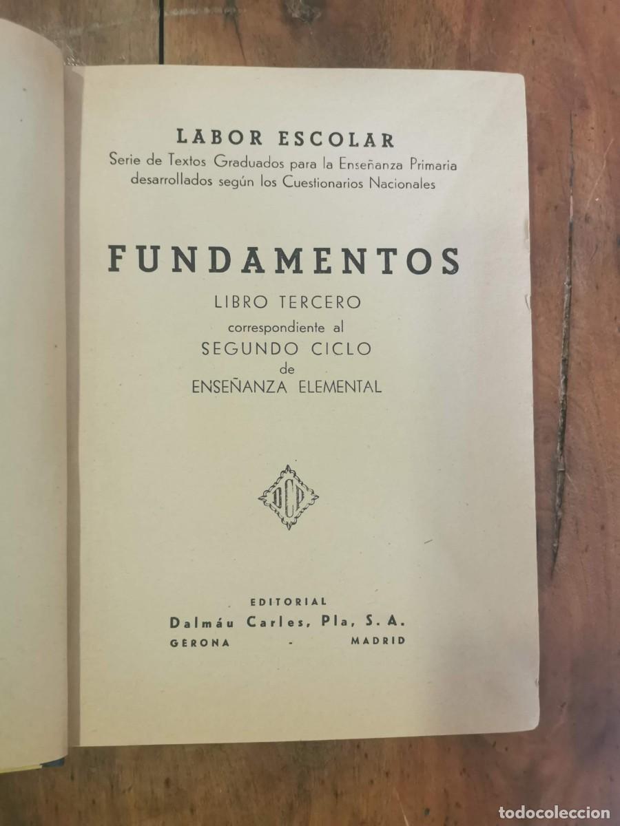 Libros de segunda mano: FUNDAMENTOS. Libro Tercero correspondiente al Segundo Ciclo de Ense&ntilde;anza Elemental - Foto 3