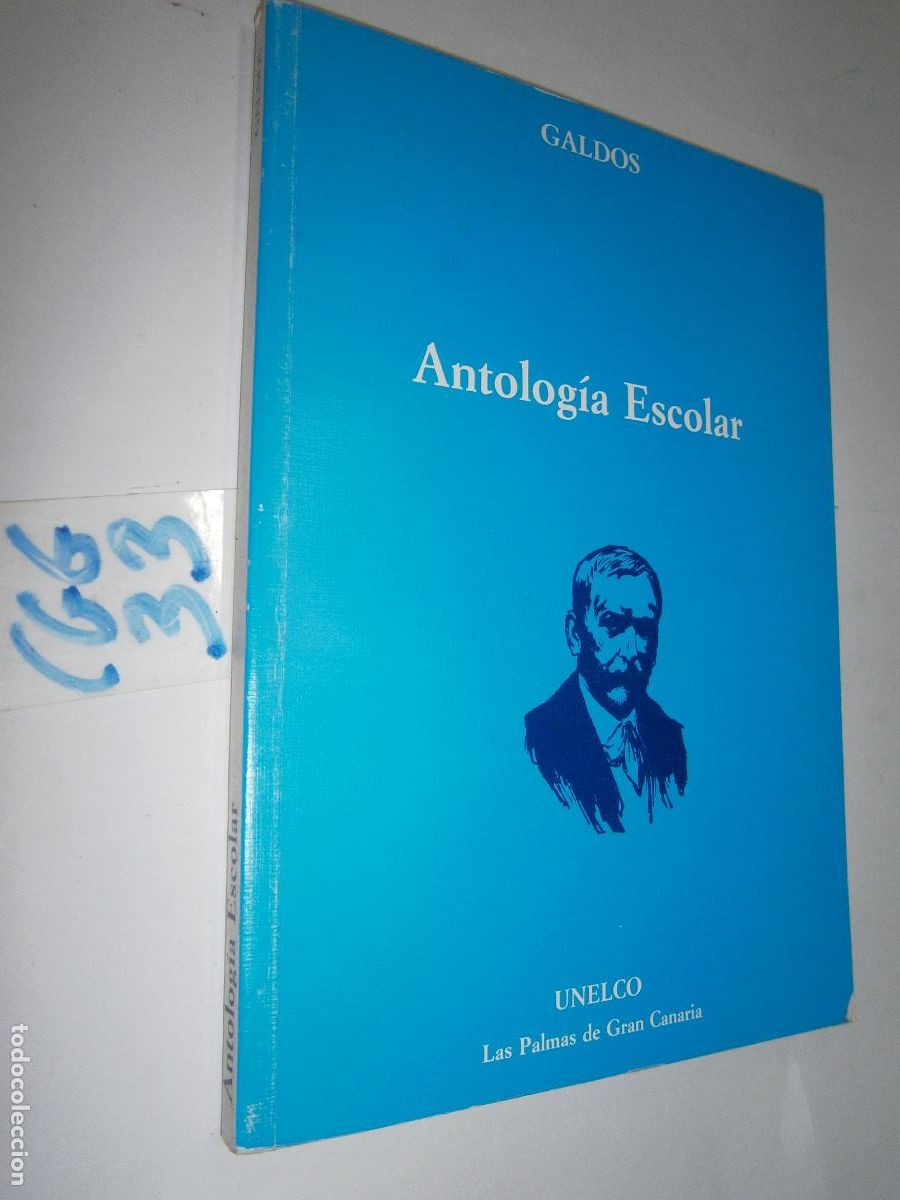 Libros de segunda mano: ANTOLOGIA ESCOLAR - GALDOS - Foto 1