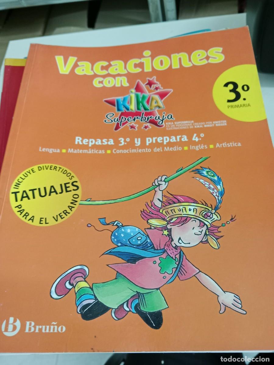 Libros de segunda mano: B-NOT LIBRO VACACIONES CON KIKA SUPERBRUJA 3 PRIMARIA - Foto 1